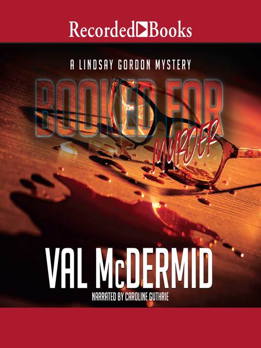 Title details for Booked for Murder by Val McDermid - Wait list